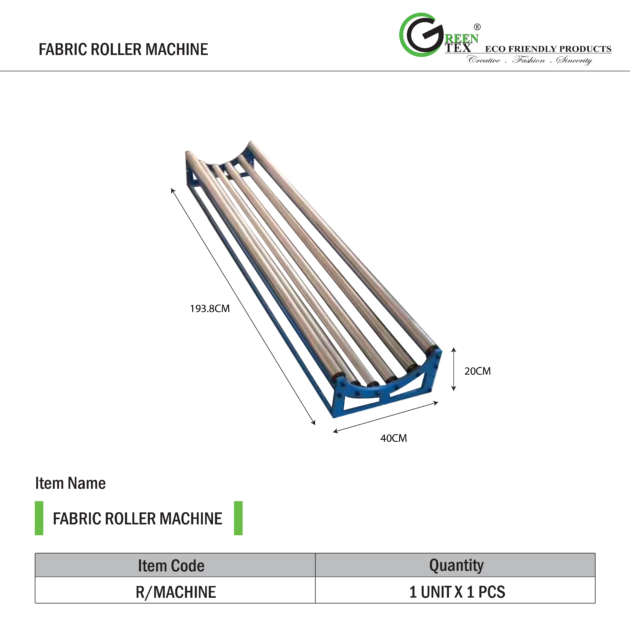 FABRIC ROLLER MACHINE